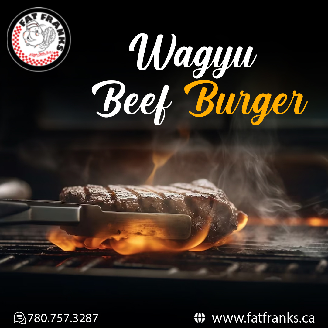 Eat Wagyu Beef At Fat Franks